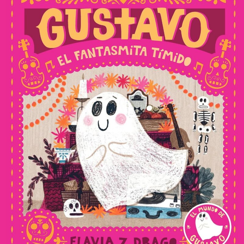 Gustavo, el fantasmita tímido (Spanish Edition)