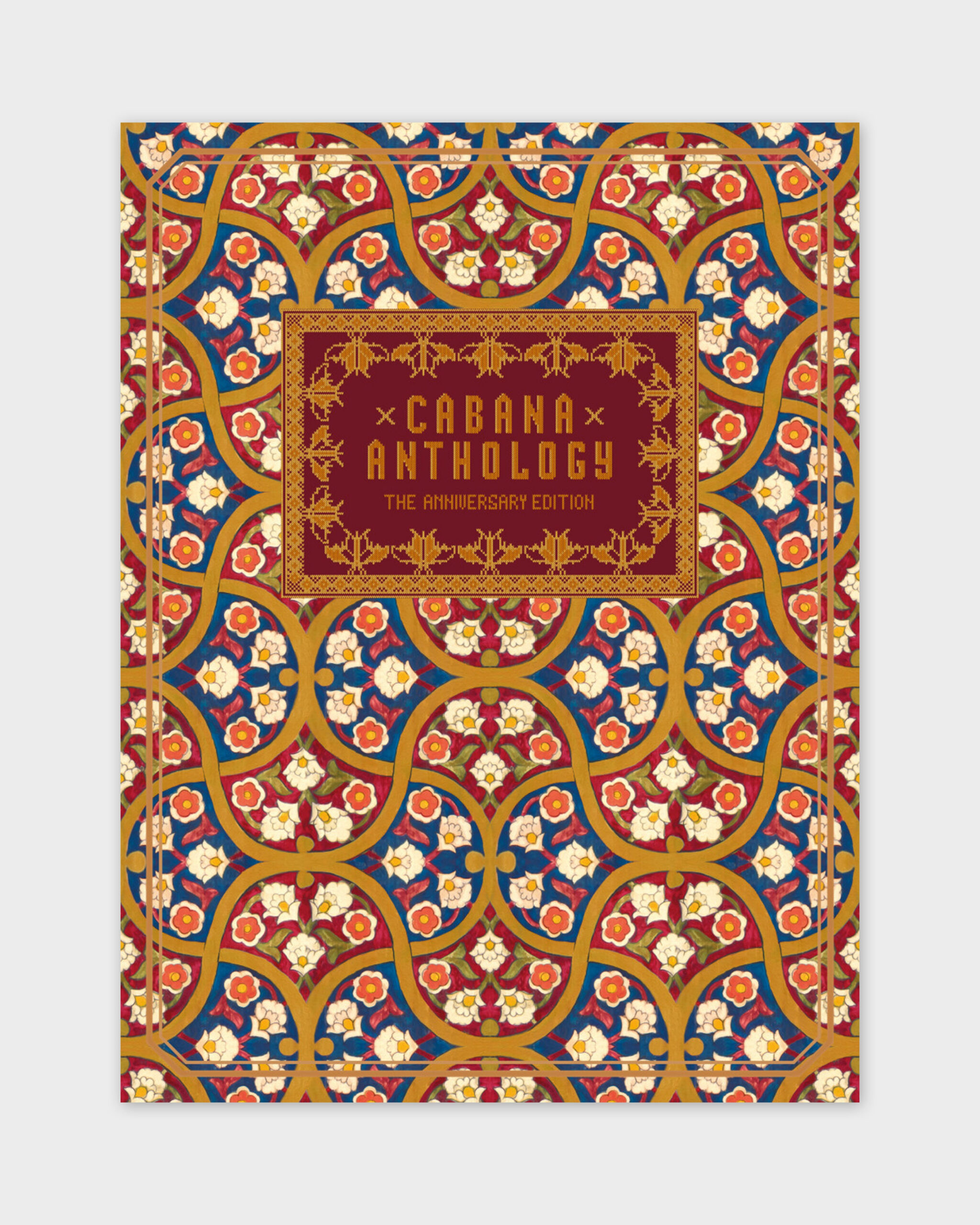 Cabana Anthology: The Anniversary Edition Cabana Magazine