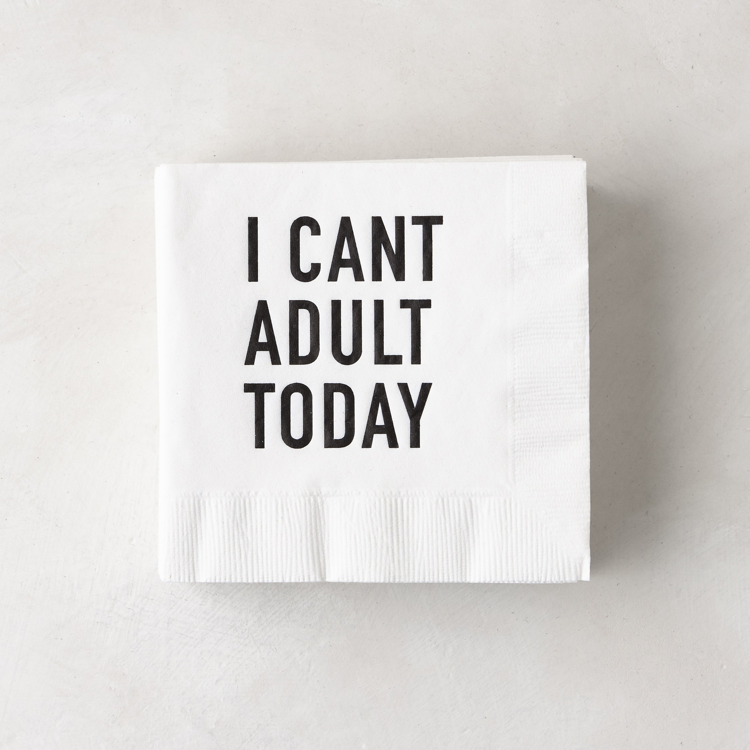 Diane Keaton + Hudson Grace “I Can't Adult Today" Cocktail Napkins, Set of 50 Print Appeal