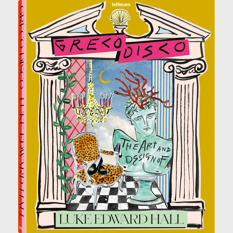 Greco Disco: The Art and Design of Luke Edward Hall Teneues