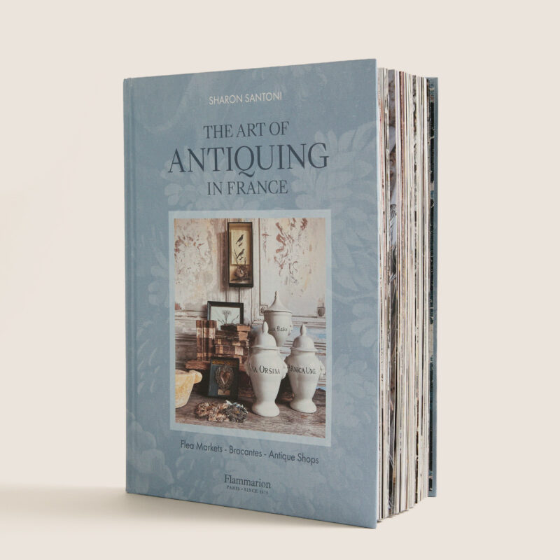 The Art of Antiquing in France Harper Group