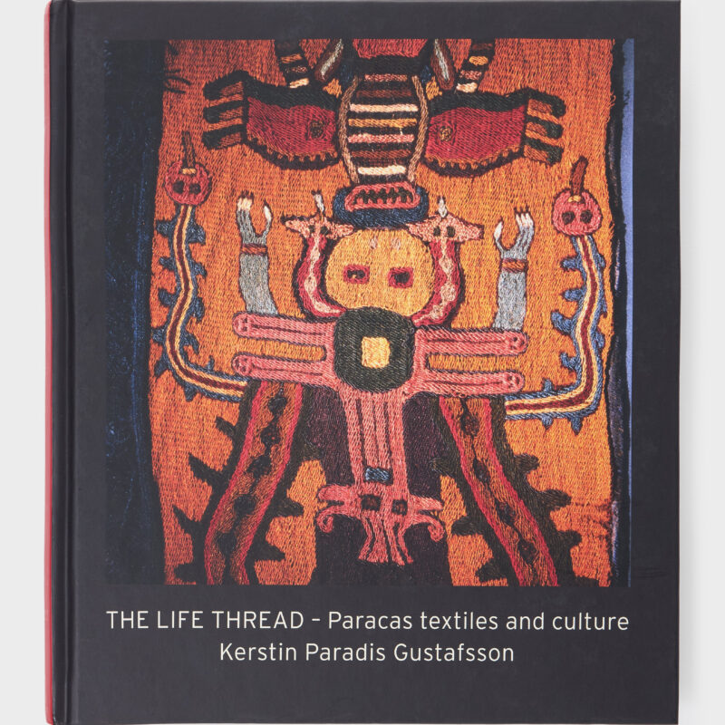 The Life Thread Paracas Textiles and Culture Cabana Magazine