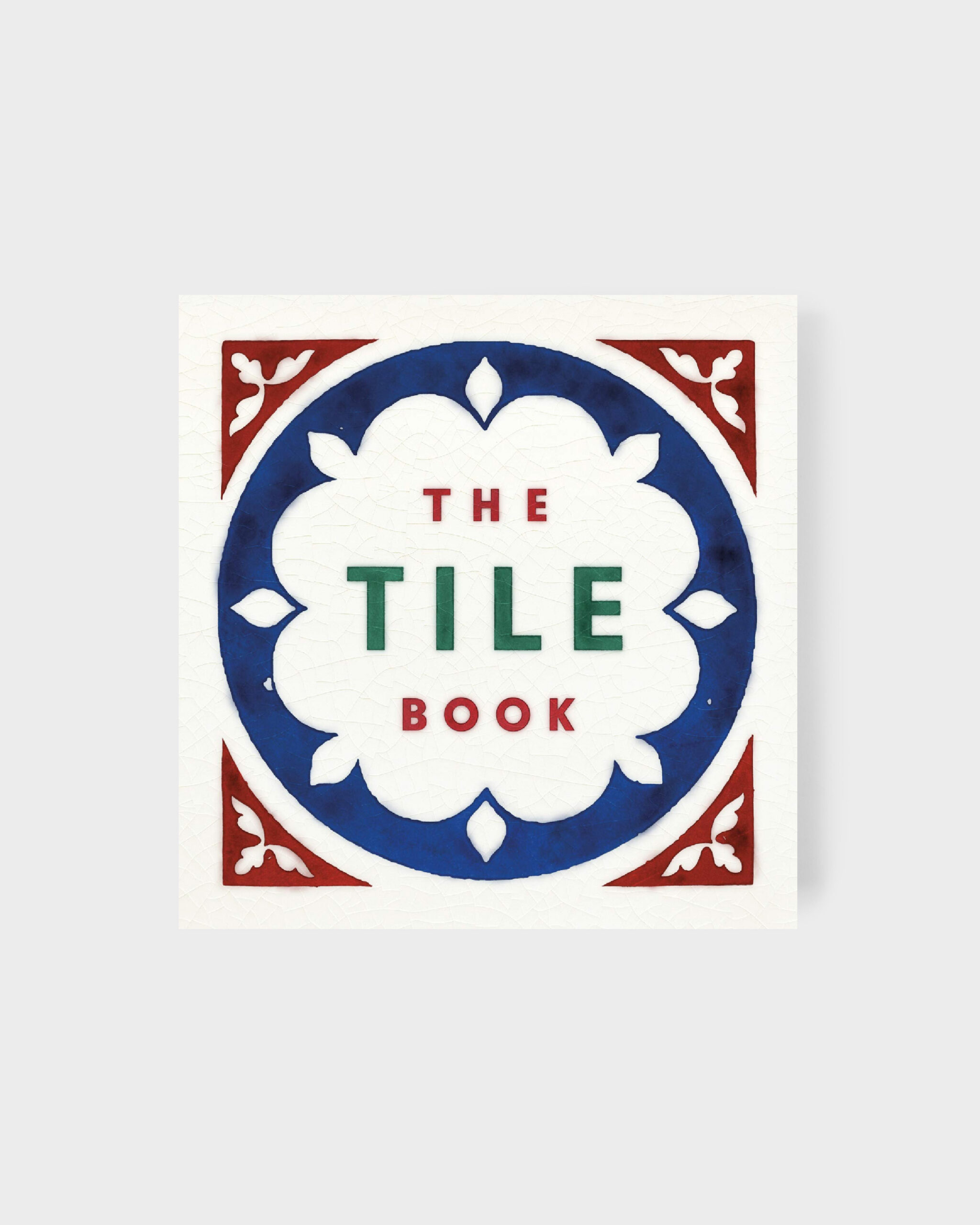 The Tile Book: History, Pattern & Design Cabana Magazine