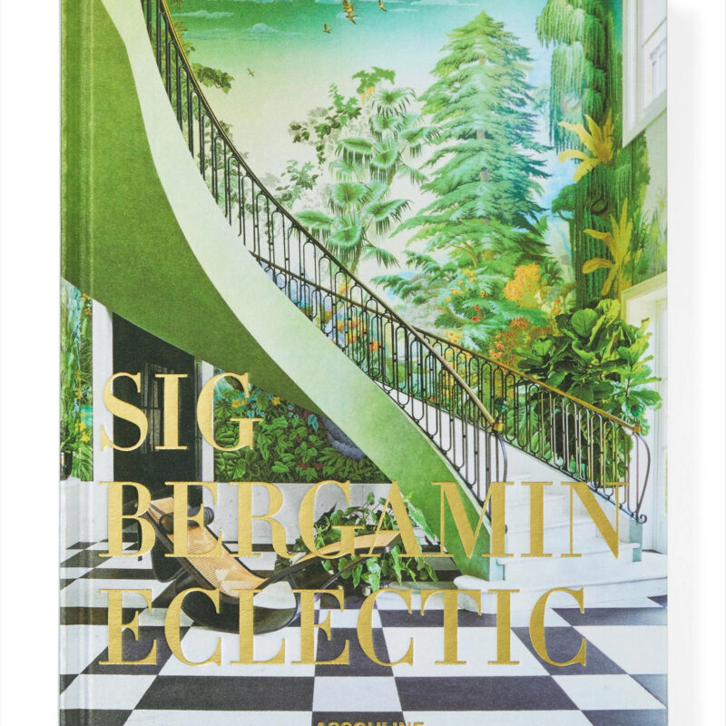 Serena & Lily Sig Bergamin: Eclectic by Sig Bergamin